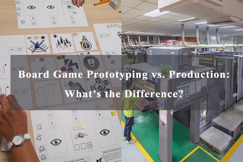 Board Game Prototyping vs. Production